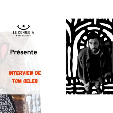 Interview artiste – Tom Geleb