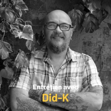 Entretien avec Did-K