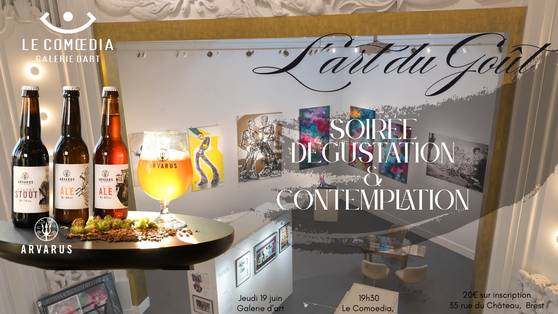 Jeudi 19 Juin : L’art du Goût, soirée dégustation & contemplation 