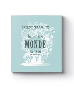Tout Un Monde En Soi